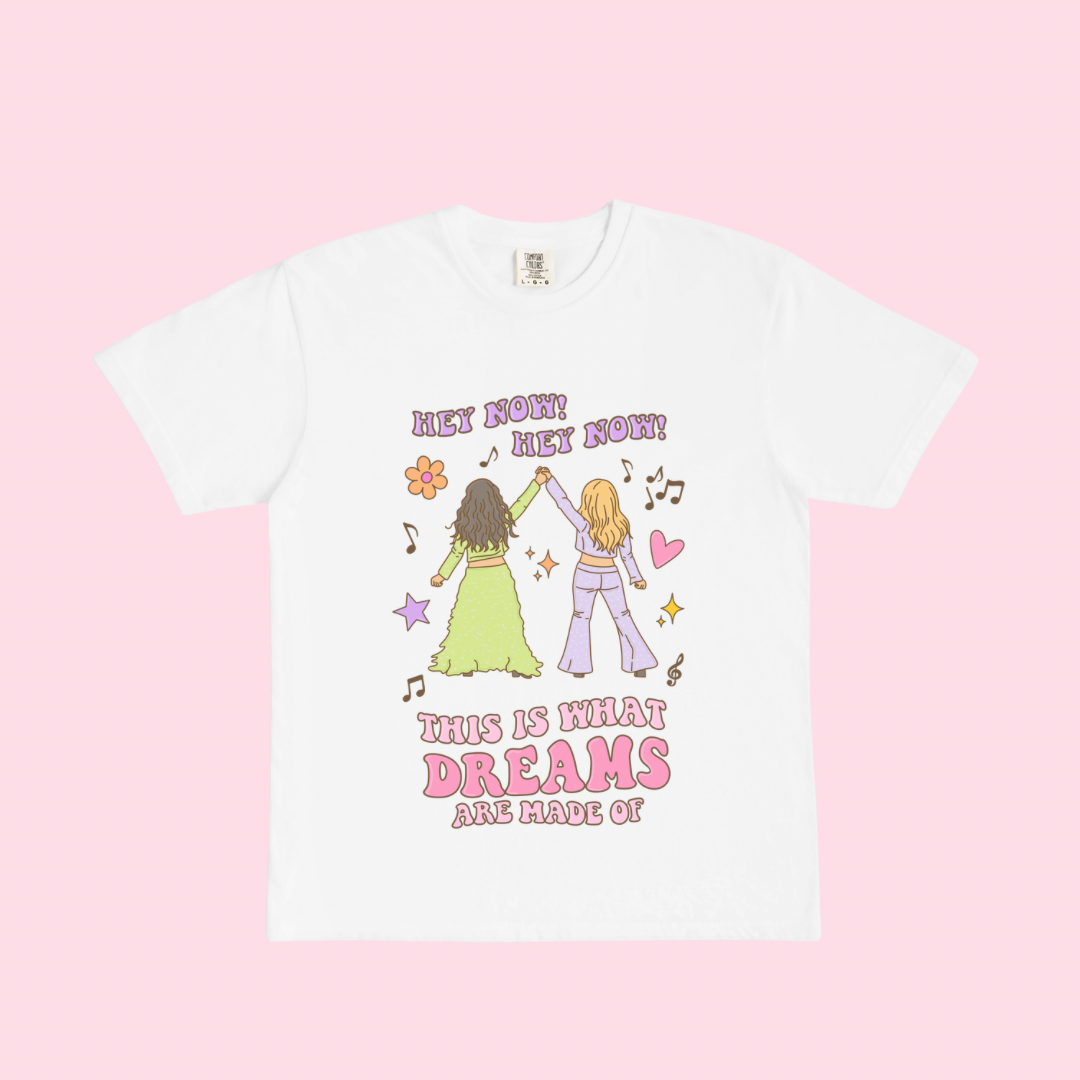 What Dreams Are Made Of t-shirt